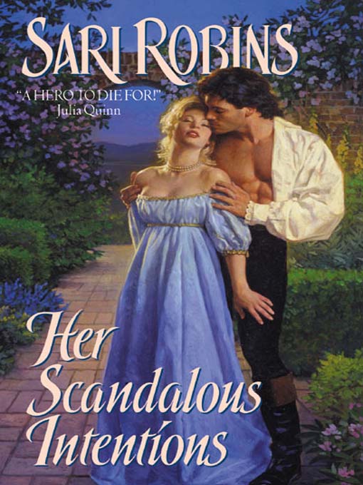 Title details for Her Scandalous Intentions by Sari Robins - Available